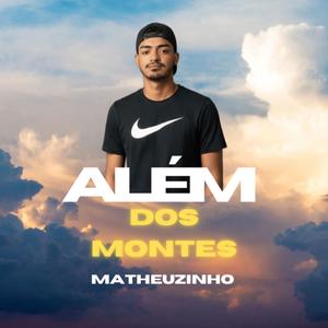 Alem dos montes (Explicit)