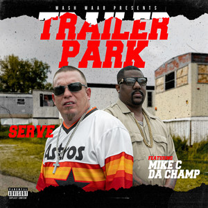 Trailer Park (Explicit)