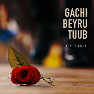 Gachi Beyru Tuub