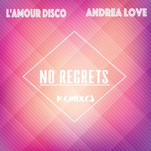 No Regrets (Remixes)