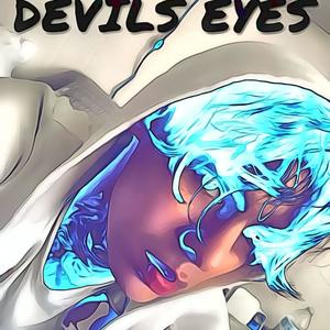 Devils Eyes (Explicit)