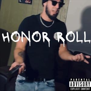 Honor Roll (Explicit)