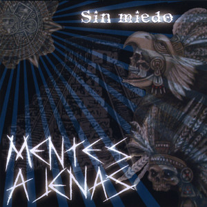 Sin miedo