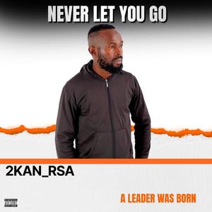 Never Let Me Go (feat. DanWolf & Thanda)