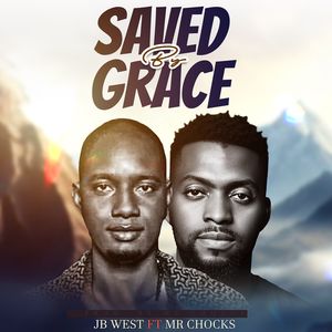 SAVED BY GRACE