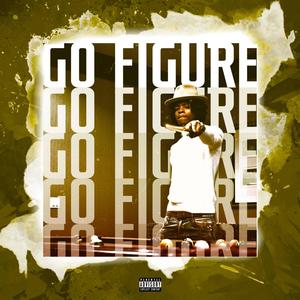 Go Figure (Explicit)