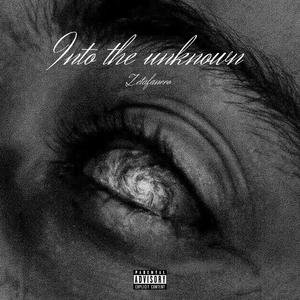 Into the unknown (Explicit)