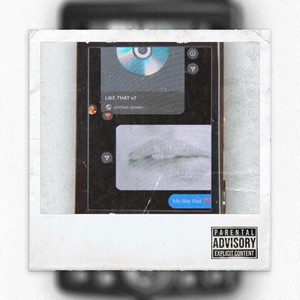 LIKE THAT (Explicit)