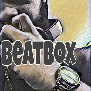 Beatbox (remix|Explicit)