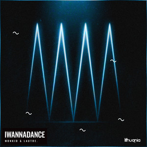 IWANNADANCE