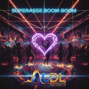 SUPERASSE BOOM BOOM (feat. Captain Groove DJ|Explicit)