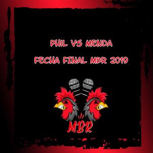 Phil_290 VS Menda - Final Nacional Miraelbuenrap 2019 (Batalla|live|Explicit)