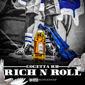 Rich N Roll (Explicit)