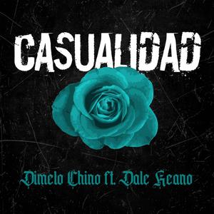 Casualidad (feat. Dale Keano) [Explicit]