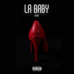 LA BABY (Explicit)