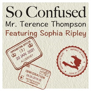 So Confused (feat. Sophia Ripley)