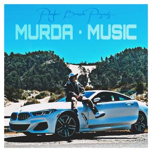 MURDA MUSIC (Explicit)