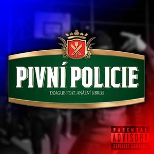 Pivní Policie (Explicit)