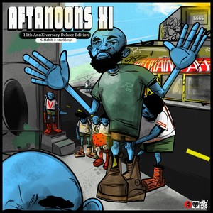 Aftanoons XI - 11th AnnXIversary Deluxe Edition (Explicit)