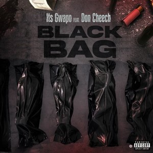 Black Bags (Explicit)