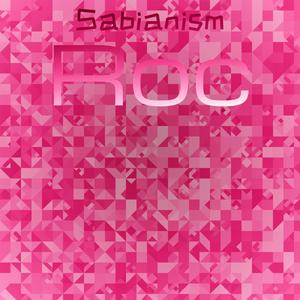 Sabianism Roc