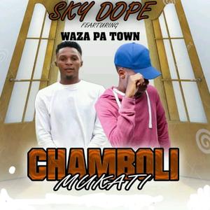 Chamboli mukati (feat. Waza)