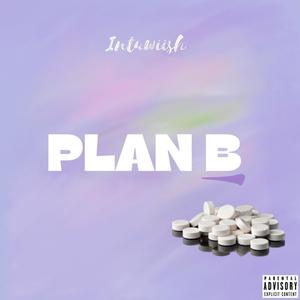 Plan B (Explicit)
