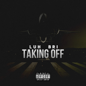 Taking Off (Explicit)