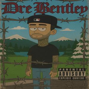 Home Sick (Remix Written By: Dre Bentley|Explicit)