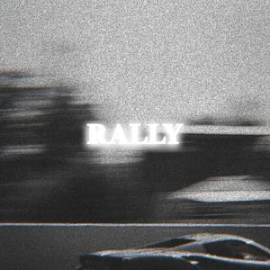 RALLY (Explicit)