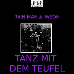 Tanz mit dem Teufel (feat. Weoh) (Explicit)