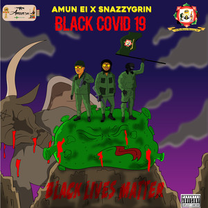 Black Covid 19 (Lite Version) (Explicit)