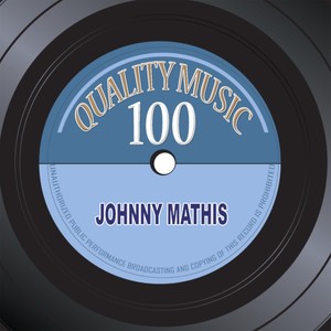 Quality Music 100 (100 Original Recordings Remastered)