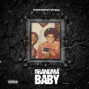 Grandma Baby (Explicit)