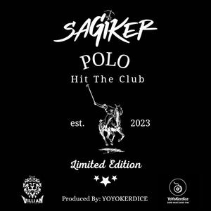 Polo (Hit The Club) [Explicit]