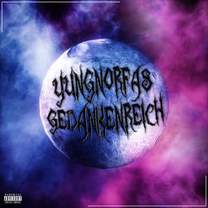 Gedankenreich (Explicit)