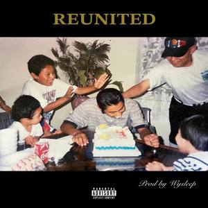 Reunited (Explicit)