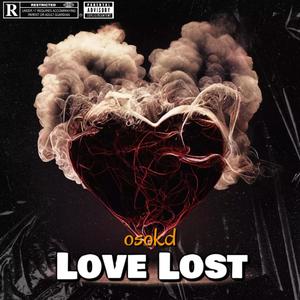 Love Lost (Explicit)