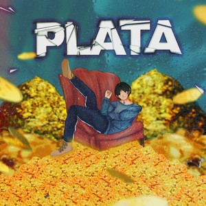 Plata (Explicit)