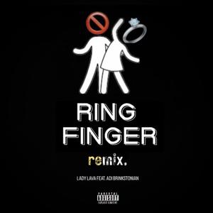 Ring Finger (feat. Adi Brinkstonian) (Unofficial Remix)
