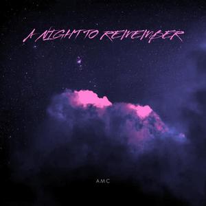 A night to remember (Explicit)