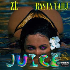 juice (Explicit)