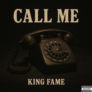 Call Me (Explicit)