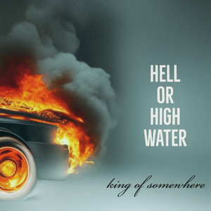 Hell or High Water