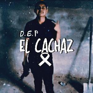 El CachaZ (Explicit)