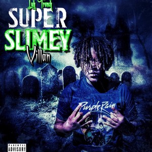 Super slimey villain (Explicit)