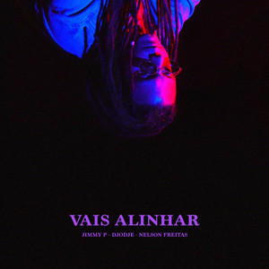 Jimmy P - Vais Alinhar