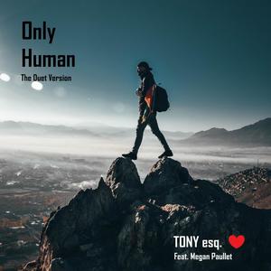 Only Human...The Duet