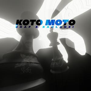 KOTO MOTO(feat. kahlanzi) (Explicit)
