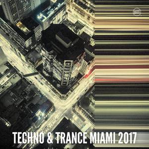 Techno & Trance Miami 2017